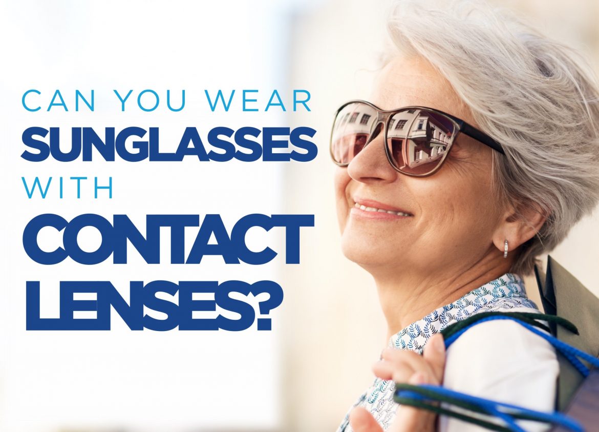 آیا می توان عینک آفتابی را با لنزهای تماسی استفاده کرد؟